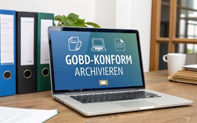 So archivierst du digitale Rechnungen GoBD-konform: Dein Praxis-Leitfaden