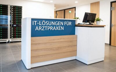 IT Lösungen für Arztpraxen, die wirklich funktionieren